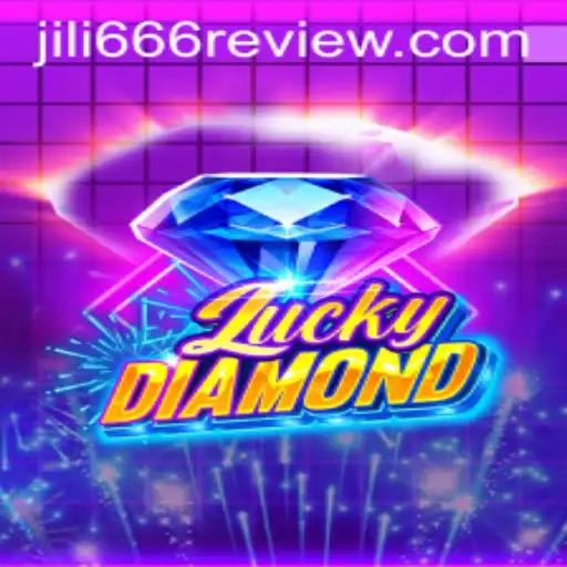 Exploring the Thrilling World of LuckyDiamond: A jili666 Review