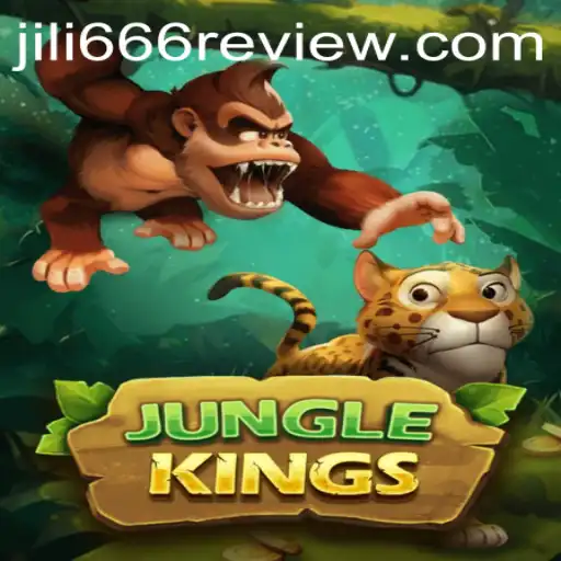 Explore the Exciting World of JungleKings: A Comprehensive Review of Jili666