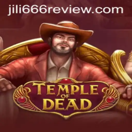 Exploring TempleofDead: An In-Depth Jili666 Review